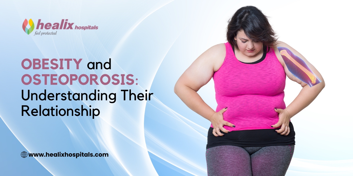 Obesity and Osteoporosis: Understanding Their Relationship 